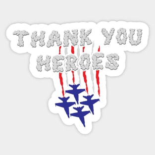 Thank You Heroes Sticker